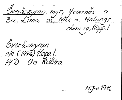 Bild på arkivkortet för arkivposten Överåsmyran