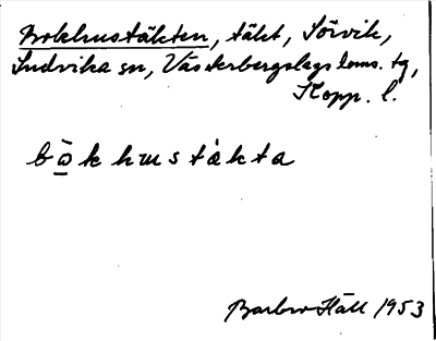Bild på arkivkortet för arkivposten Bockhustäkten