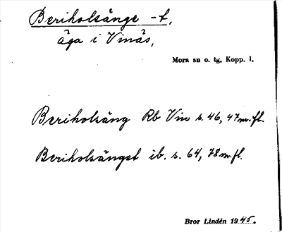 Bild på arkivkortet för arkivposten Beriholsänge -t