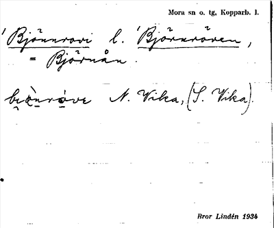 Bild på arkivkortet för arkivposten Bjönnrovi l. Björnröven
