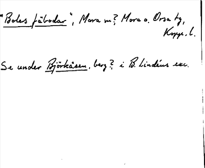 Bild på arkivkortet för arkivposten »Boles fäbodar»