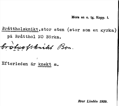 Bild på arkivkortet för arkivposten Bråttholsknikt