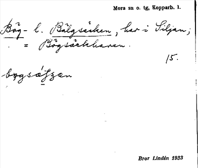 Bild på arkivkortet för arkivposten Bögsäcken l. Bälgsäcken