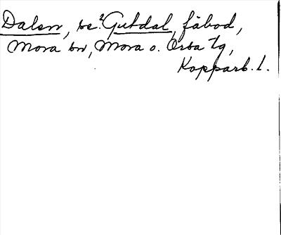 Bild på arkivkortet för arkivposten Dalen, se Gutdal