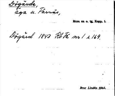 Bild på arkivkortet för arkivposten Dögärde
