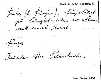Bild på arkivkortet för arkivposten Ferin (l. Färjan)