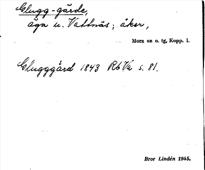 Bild på arkivkortet för arkivposten Glugg-gärde