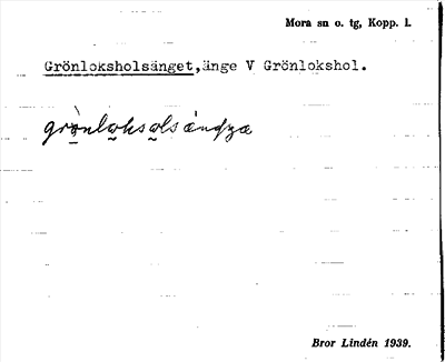 Bild på arkivkortet för arkivposten Grönloksholsänget