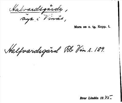 Bild på arkivkortet för arkivposten Halvardsgärde