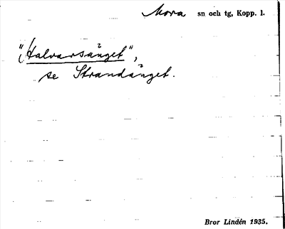 Bild på arkivkortet för arkivposten »Halvarsänget»
