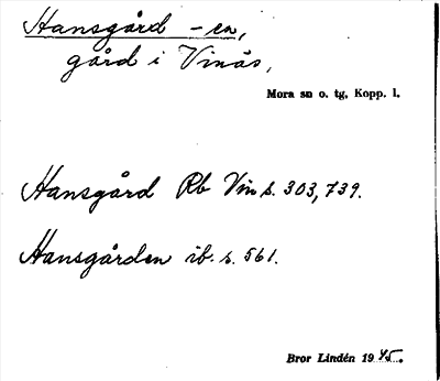 Bild på arkivkortet för arkivposten Hansgård -en
