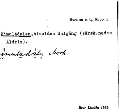 Bild på arkivkortet för arkivposten Himulådalen