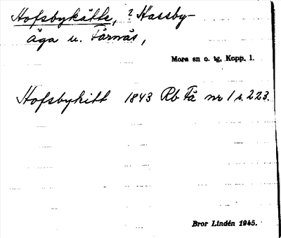 Bild på arkivkortet för arkivposten Hofsbykätte