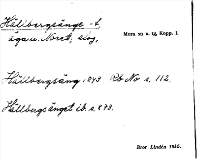 Bild på arkivkortet för arkivposten Hällbergsänge -t