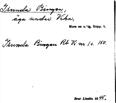 Bild på arkivkortet för arkivposten Isunda Bingen