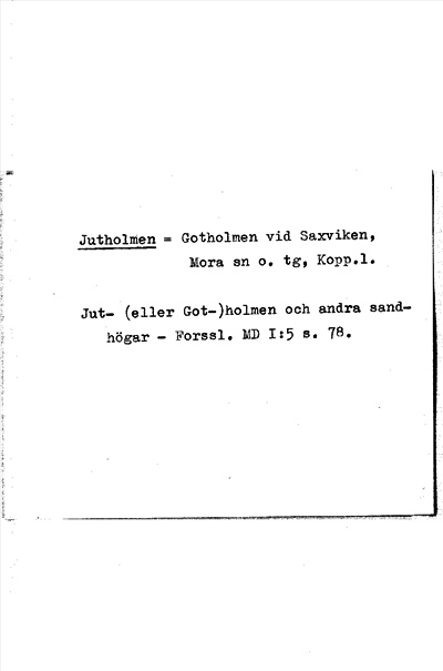 Bild på arkivkortet för arkivposten Jutholmen = Gotholmen