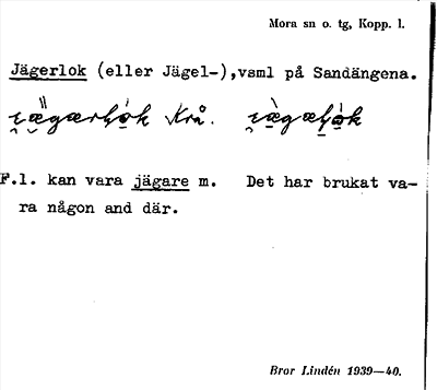 Bild på arkivkortet för arkivposten Jägerlok (eller Jägellok)