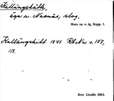 Bild på arkivkortet för arkivposten Kallängskätte