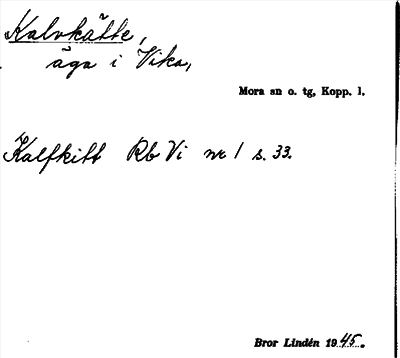 Bild på arkivkortet för arkivposten Kalvkätte