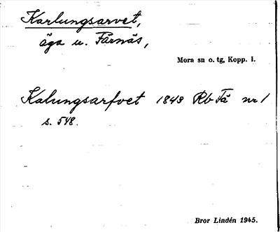 Bild på arkivkortet för arkivposten Karlungsarvet