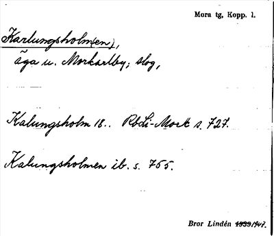 Bild på arkivkortet för arkivposten Karlungsholm(en)