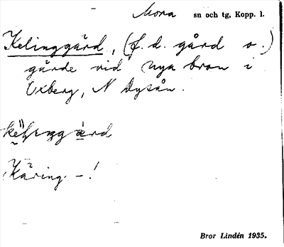 Bild på arkivkortet för arkivposten Kelinggärd