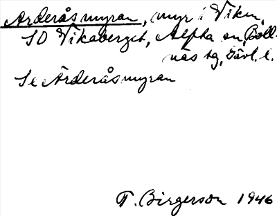 Bild på arkivkortet för arkivposten Arderåsmyran