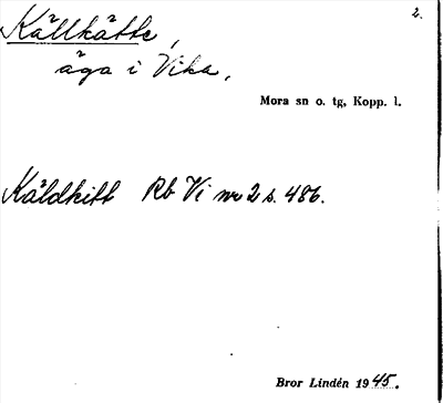 Bild på arkivkortet för arkivposten Källkätte