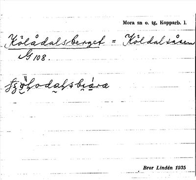 Bild på arkivkortet för arkivposten Kölådalsberget = Köldalsåsen