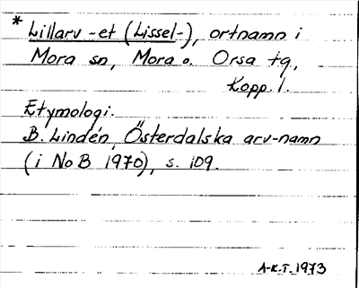 Bild på arkivkortet för arkivposten *Lillarv -et (Lissel-)
