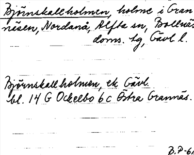 Bild på arkivkortet för arkivposten Björnskallholmen