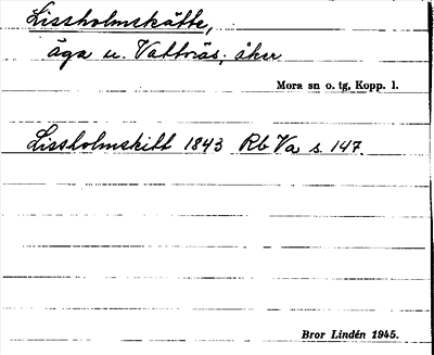 Bild på arkivkortet för arkivposten Lissholmskätte