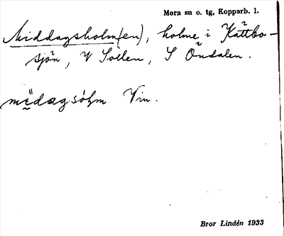 Bild på arkivkortet för arkivposten Middagsholm(en)