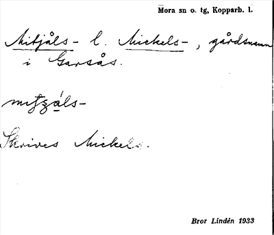 Bild på arkivkortet för arkivposten Mitjåls- l. Mickels