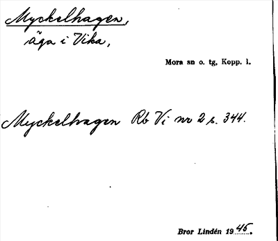 Bild på arkivkortet för arkivposten Myckelhagen