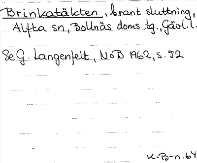 Bild på arkivkortet för arkivposten Brinkatäkten