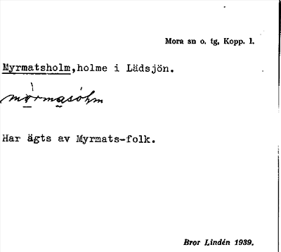 Bild på arkivkortet för arkivposten Myrmatsholm