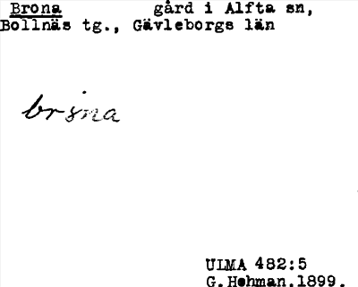 Bild på arkivkortet för arkivposten Brona