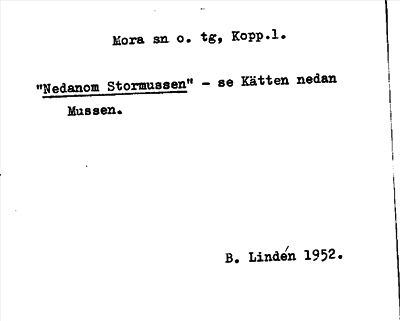 Bild på arkivkortet för arkivposten »Nedanom Stormussen»