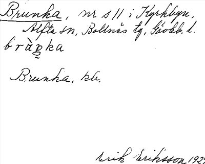 Bild på arkivkortet för arkivposten Brunka