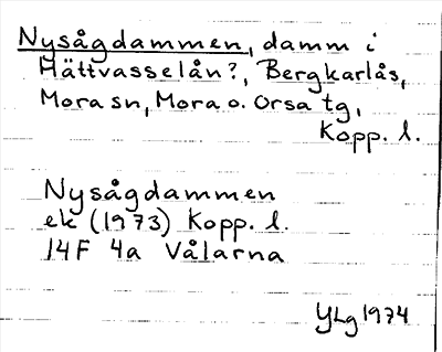 Bild på arkivkortet för arkivposten Nysågdammen