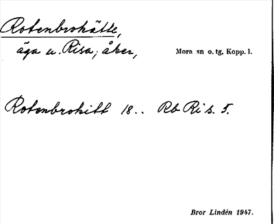 Bild på arkivkortet för arkivposten Rotenbrokätte