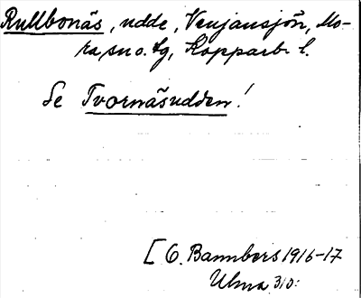 Bild på arkivkortet för arkivposten Rullbonäs