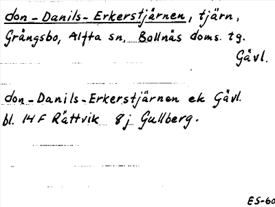 Bild på arkivkortet för arkivposten Don-Danils-Erkerstjärnen