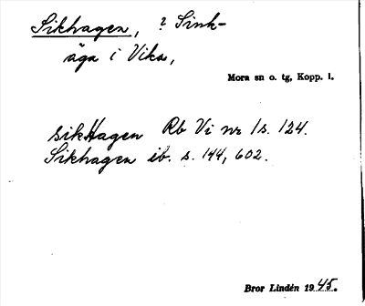 Bild på arkivkortet för arkivposten Sikhagen