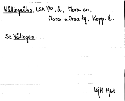 Bild på arkivkortet för arkivposten Wällingeåhn