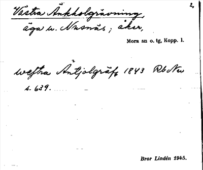 Bild på arkivkortet för arkivposten Västra Änkholgrävning