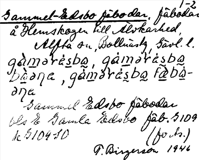 Bild på arkivkortet för arkivposten Gammel-Edsbo fäbodar