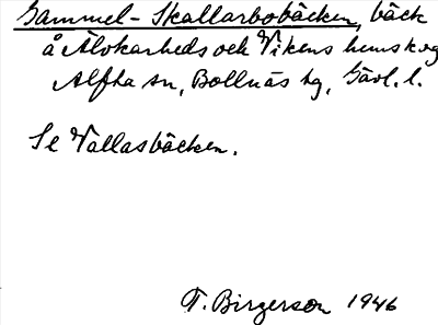 Bild på arkivkortet för arkivposten Gammel-Skallarbobäcken