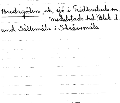 Bild på arkivkortet för arkivposten Bredagölen